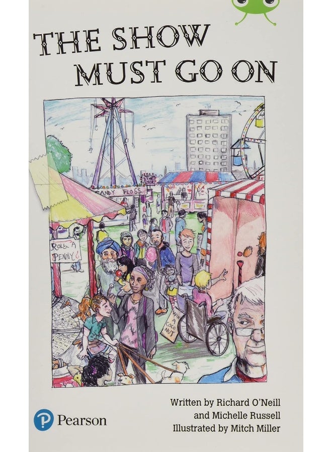 The Show Must Go On (Bug Club) Independent Reading Year 2 Fiction Lime B Plus - Image 1
