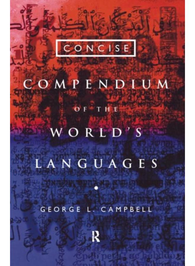 Concise Compendium of the World's Languages