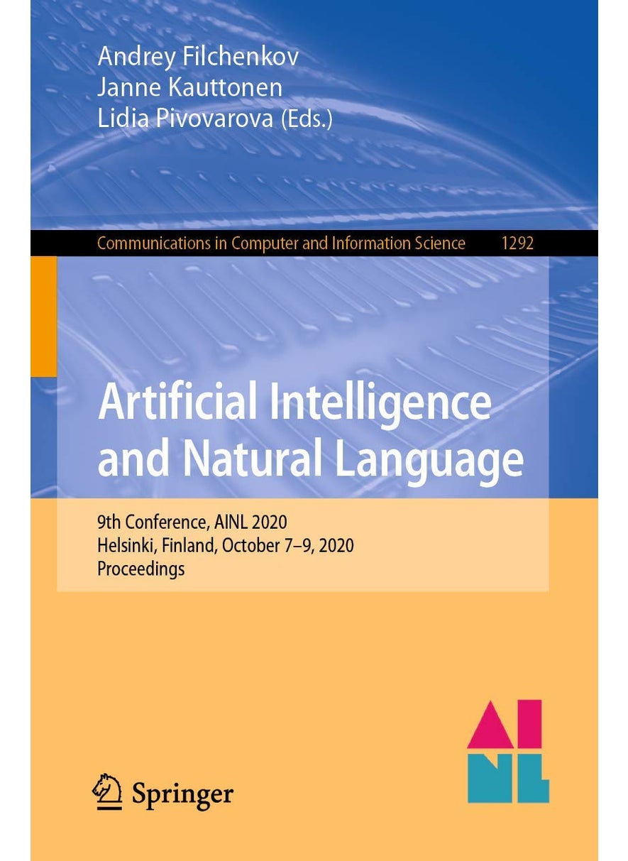 Artificial Intelligence and Natural Language: 9th Conference, AINL 2020, Helsinki, Finland, October 7-9, 2020, Proceedings 
