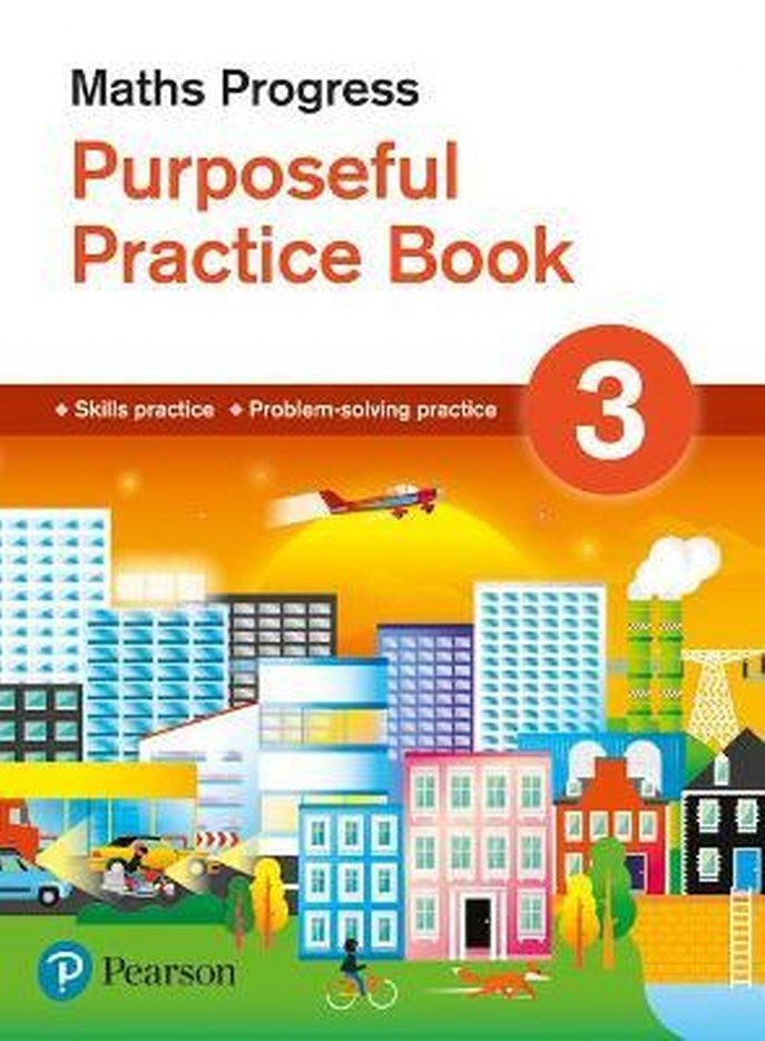 Maths Progress Purposeful Practice Book 3 Second Edition