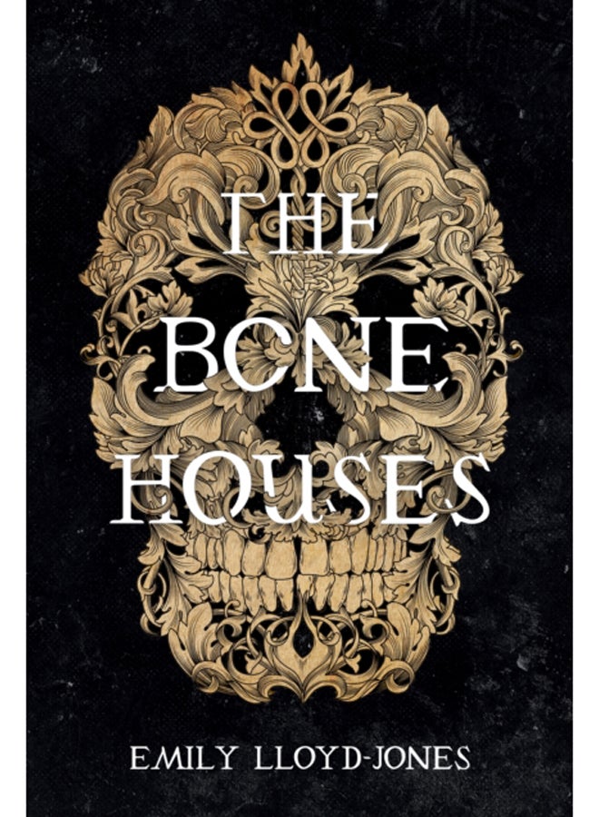 The Bone Houses 