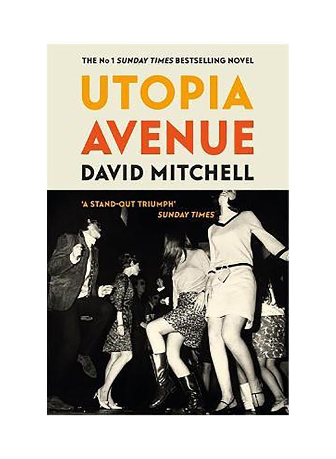 Utopia Avenue: The Number One Sunday Times Bestseller