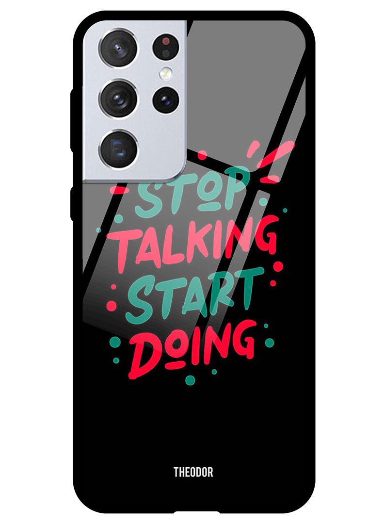 Theodor Protective Tempered Glass Case Cover Samsung Galaxy S21 ULTRA Stop Talking - Image 1
