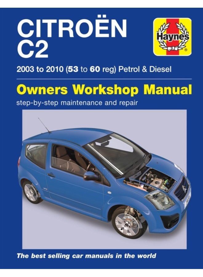 Citroen C2 Petrol Diesel 03 10 Haynes Repair Manual - Paperback