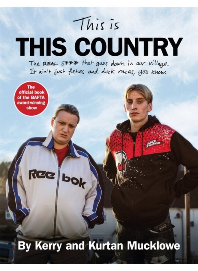 This Is This Country The official book of the BAFTA award winning show - Hardback
