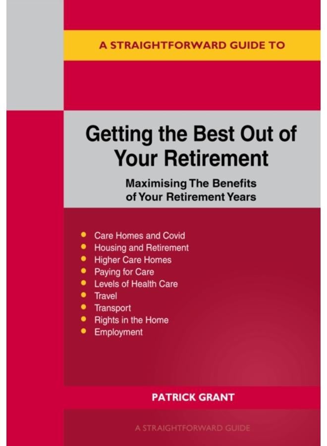 Getting The Best Out Of Your Retirement