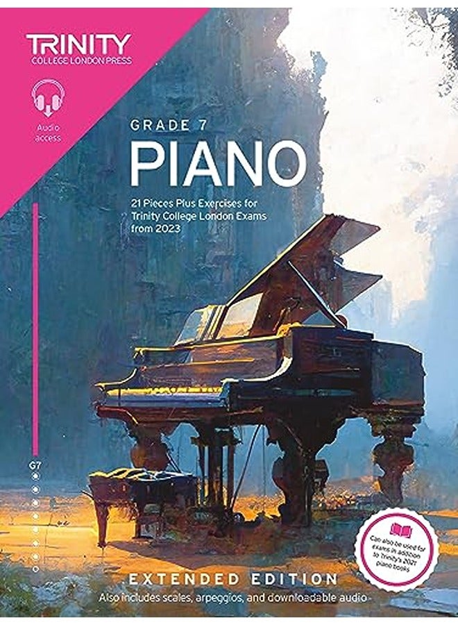 Trinity College London Piano Exam Pieces Plus Exercises from 2023: Grade 7: Extended Edition