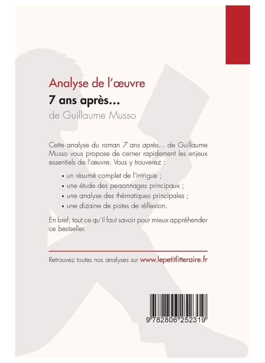 7 ans après... de Guillaume Musso (Analyse de l'oeuvre): Analyse complète et résumé détaillé de l'oeuvre  - Image 2
