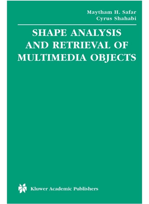 Shape Analysis and Retrieval of Multimedia Objects