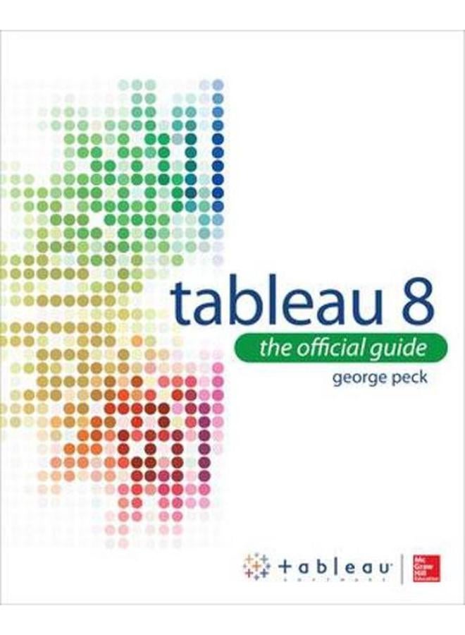 Tableau 8  The Official Guide  Ed   1 