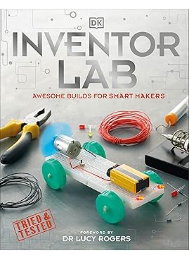 Inventor Lab: Projects For Genius Makers