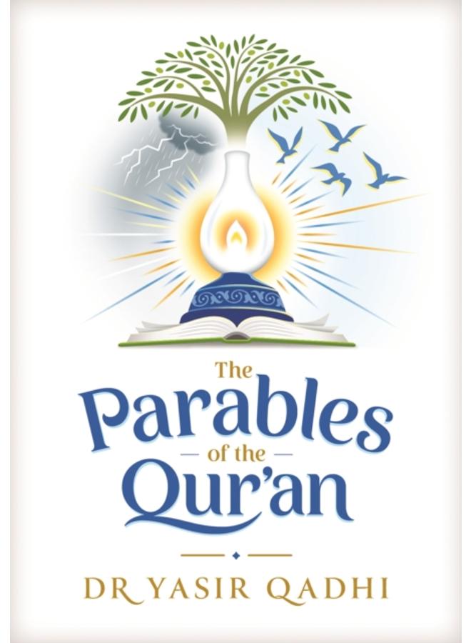 The Parables of the Qur'an