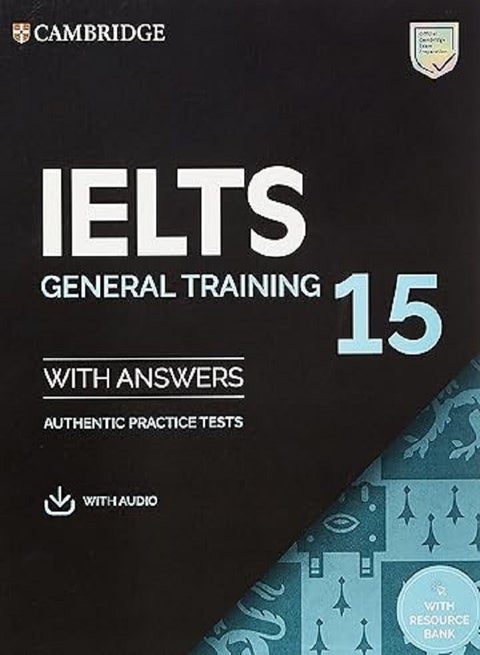 IELTS 15 General Training Student s Book with Answers with Audio with Resource Bank