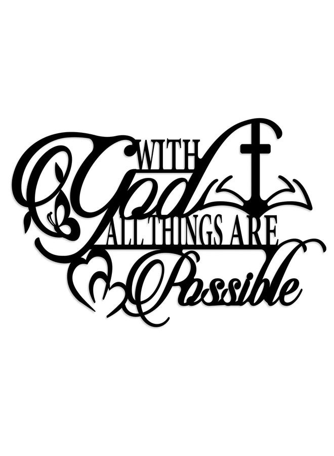 Pigort Metal Christian Wall Art -With God All Things Are Possible Sign Metal Wall Decor - Inch Religious Scripture Black Christian Bible Verses Wall Hanging Decoration 7"X14.5" - Image 1