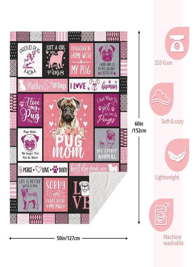Yufrtck Pug Gifts Blankets 60'' x 50'', Pug Gifts for Pugs Lovers, Pugs Gift for Girls/Women/Owners/Mom, Gift for Dog Mom - Image 4