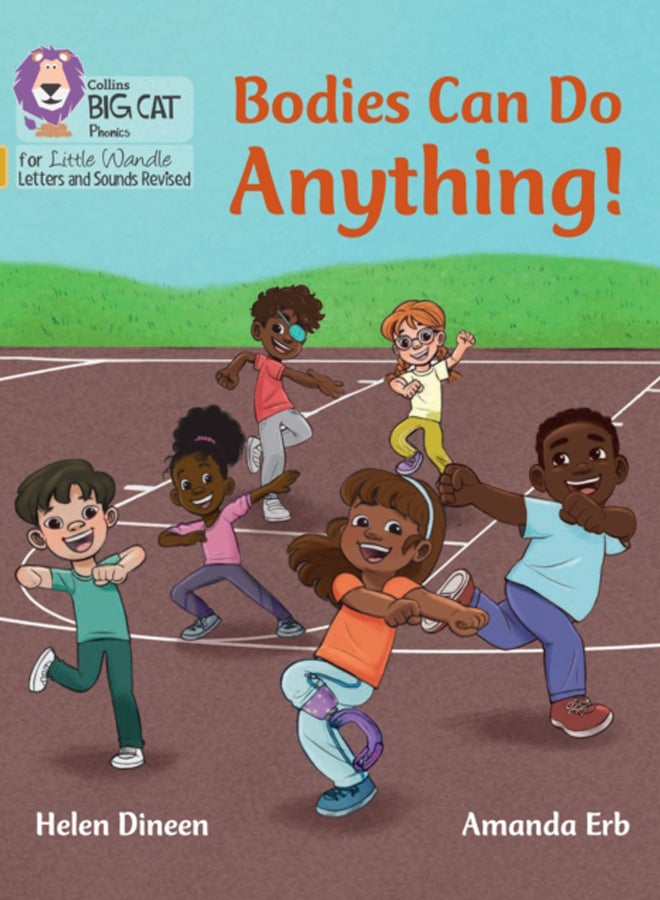 Bodies Can Do Anything : Phase 5 Set 5 Stretch and Challenge