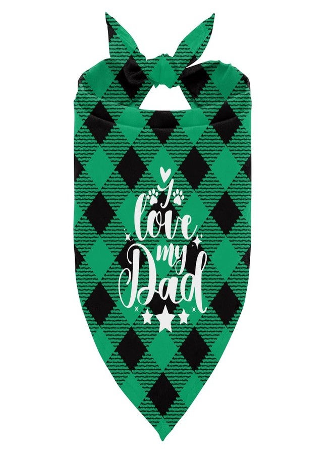 ZPPRJF I Love My Dad Dog Bandana, Dog Bandana, Buffalo Plaid Pet Scarf, Pet Dog Scarf Accessories, Pet Dog Triangle Scarf, Dog Bandana for Small Medium Large Dogs, Gift for Dog Dad (B33) - Image 1