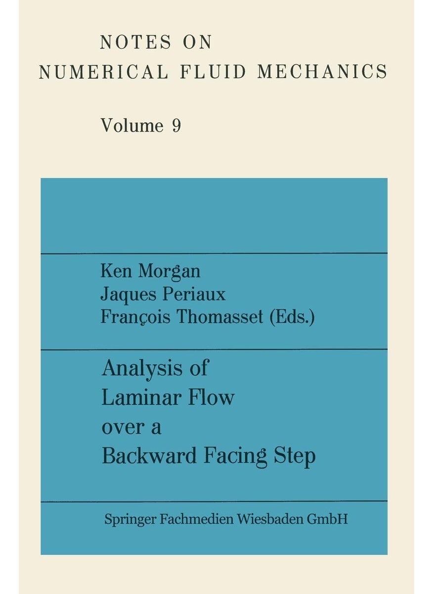 Analysis of Laminar Flow over a Backward Facing Step: A GAMM Workshop 