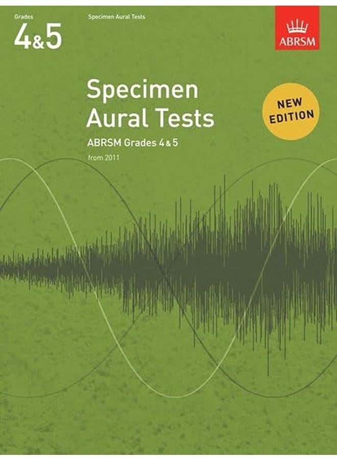 Specimen Aural Tests Grades 4 And 5 New Edition From 2011