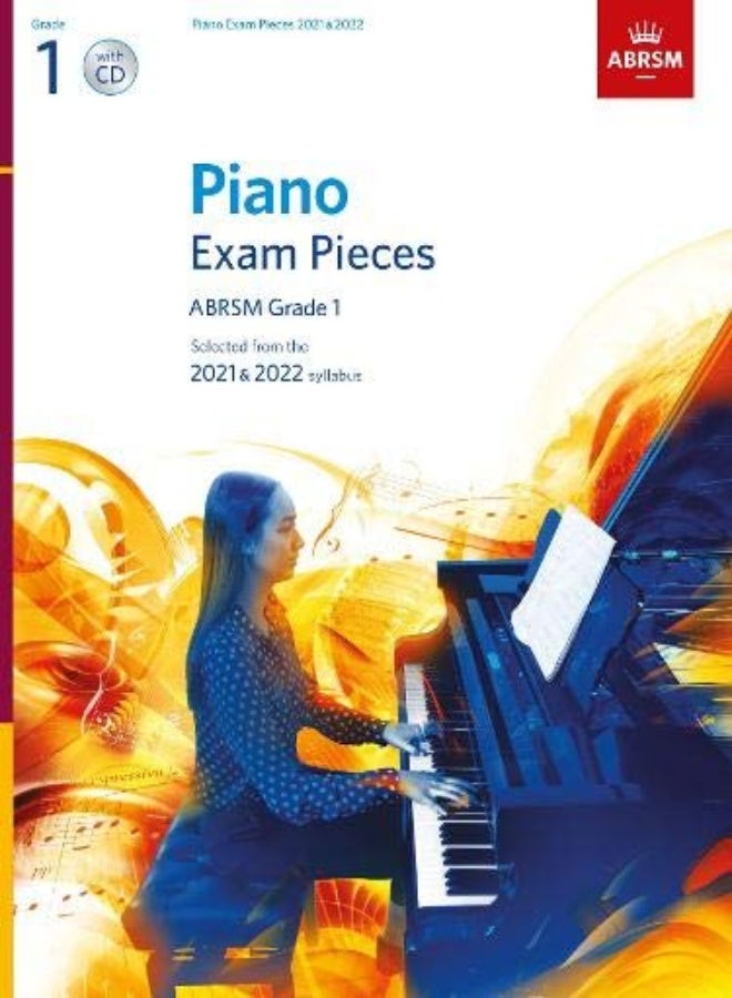 مقطوعات امتحان البيانو 2021 & 2022، ABRSM الصف الأول، مع قرص مدمج: مختارة من منهج 2021 & 2022