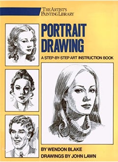 Portrait Drawing 25Th Anniversary A Stepbystep Art Instruction Book by Blake, W Paperback