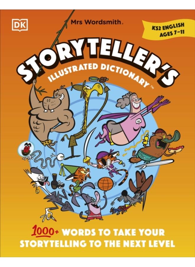 Mrs Wordsmith Storyteller???s Illustrated Dictionary Ages 7???11 (Key Stage 2) : + 3 Months of Word Tag Video Game 