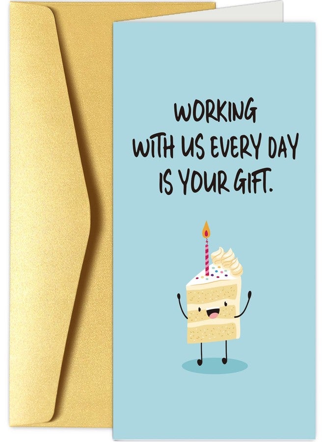 Chenive Funny Coworker Birthday Card, Birthday Card for Colleague Boss, Office Birthday Gifts for Work Friend, Working With Us Everyday Is Your Gift - Image 1