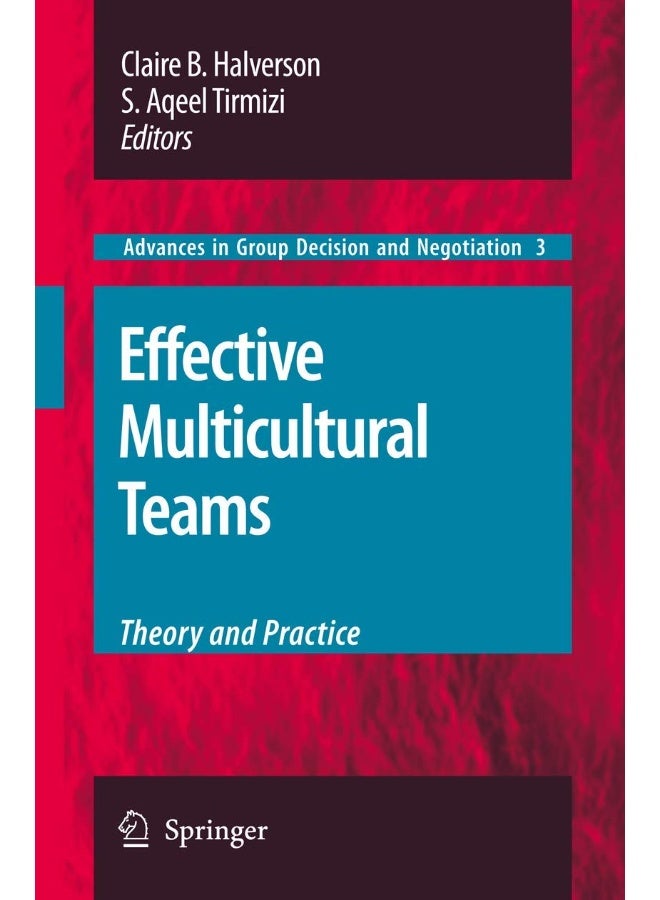 Effective Multicultural Teams: Theory and Practice 