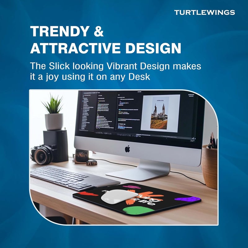 TURTLEWINGS | Mousepad | Inspirational Quote Mousepad – 22x18 cm, 3mm Thick | Abstract Design Non-Slip Rubber Base | Office, Study & Gaming Use | Premium Smooth Surface 222 (2) - Image 5