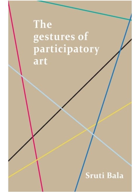 The Gestures of Participatory Art