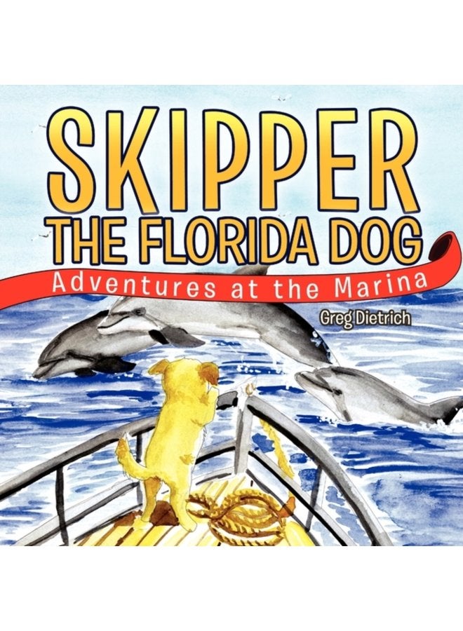Skipper The Florida Dog - Paperback