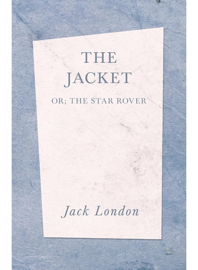 The Jacket (The Star Rover)