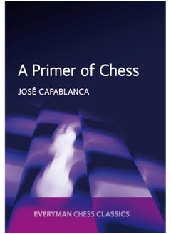 A Primer of Chess 