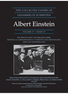 The Collected Papers of Albert Einstein, Volume 17 (Documentary Edition): The Berlin Years: Writings and Correspondence, June 1929-November 1930 