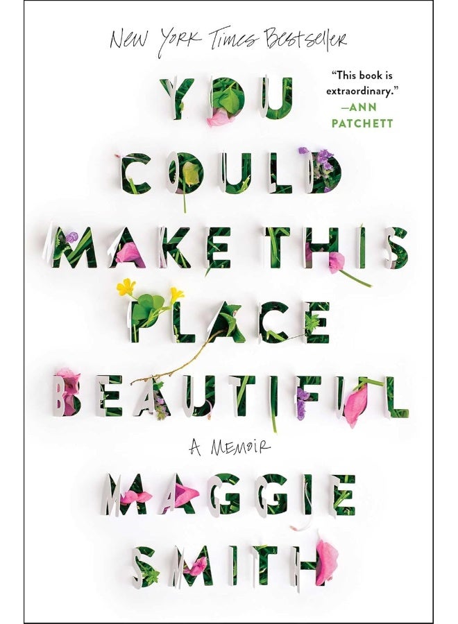 You Could Make This Place Beautiful: A Memoir - Image 1