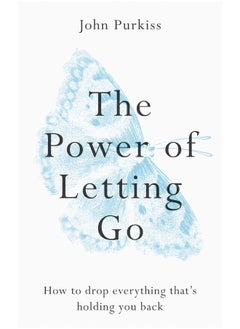 The Power of Letting Go: How to drop everything that’s holding you back  - Image 1
