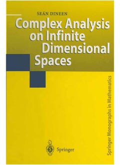 Complex Analysis on Infinite Dimensional Spaces