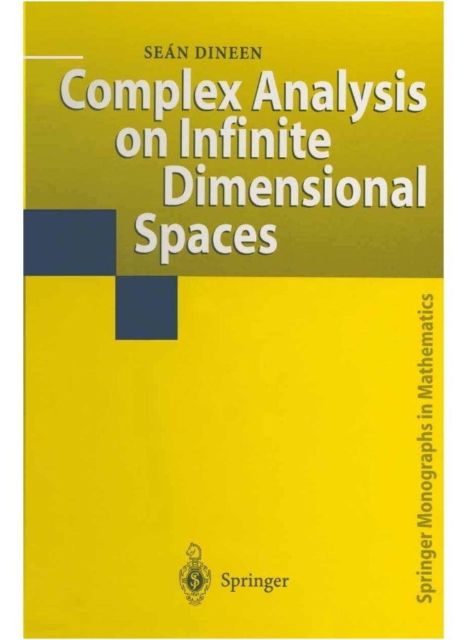 Complex Analysis on Infinite Dimensional Spaces 
