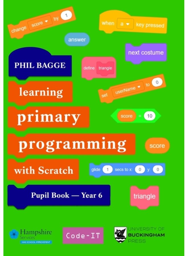 Teaching Primary Programming with Scratch Pupil Book Year 6 - Paperback