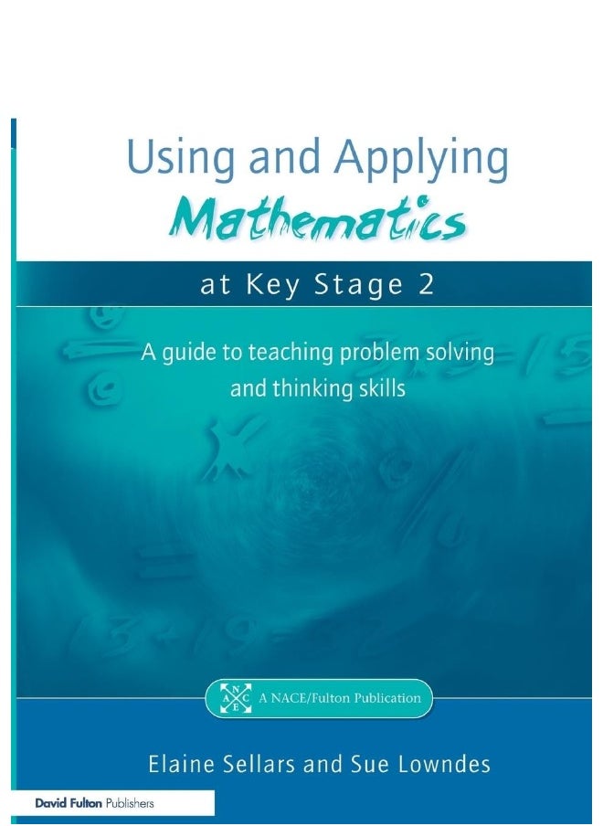 null - Using and Applying Mathematics at Key Stage 2: A Guide to Teaching Problem Solving and Thinking Skills - Image 1