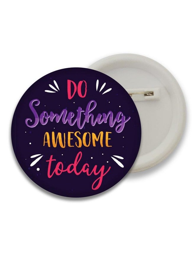 دي2سي شارة دائرية من البلاستيك عليها اقتباسات تحفيزية من D2C® - مثالية للأولاد والبنات والرجال والنساء، دفعات عصرية للحقائب وحقائب الظهر، هدية مثالية لأعياد الميلاد وحفلات الزفاف، مقاس 58 مم، عبوة من 5 قطع D12 - Image 5