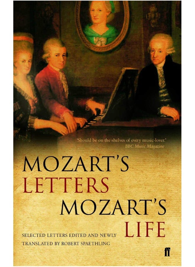 Faber & Faber Mozart's Letters, Mozart's Life 