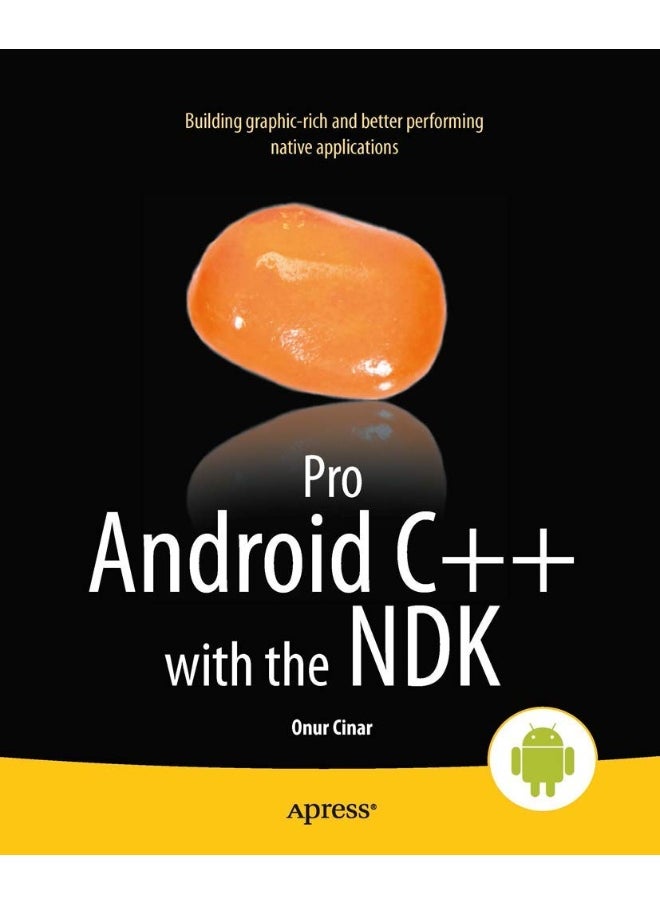 Pro Android C++ with the NDK 