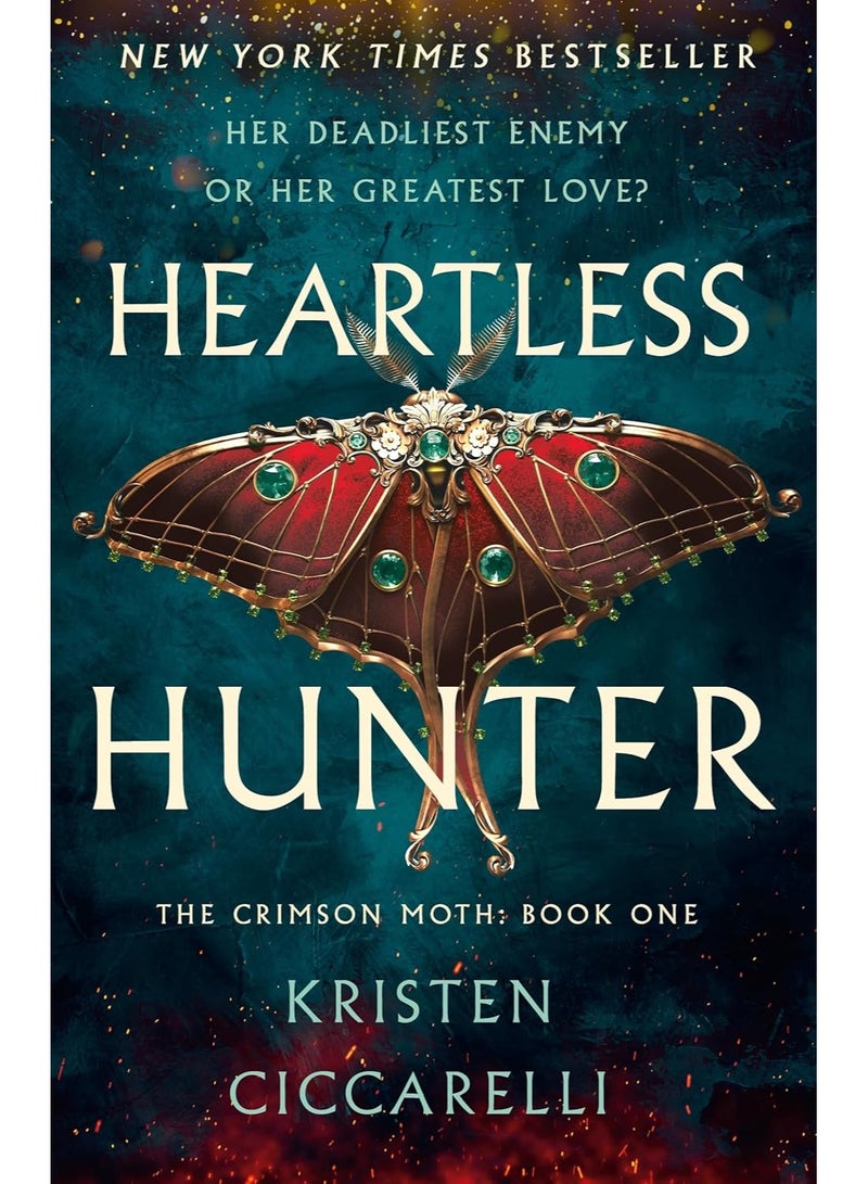 The Heartless Hunter : The Crimson Moth: Book 1