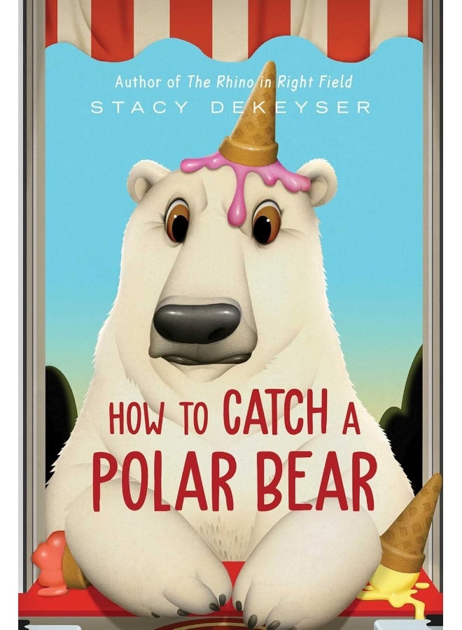 MARGARET K. MCELDERRY BOOKS How to Catch a Polar Bear
