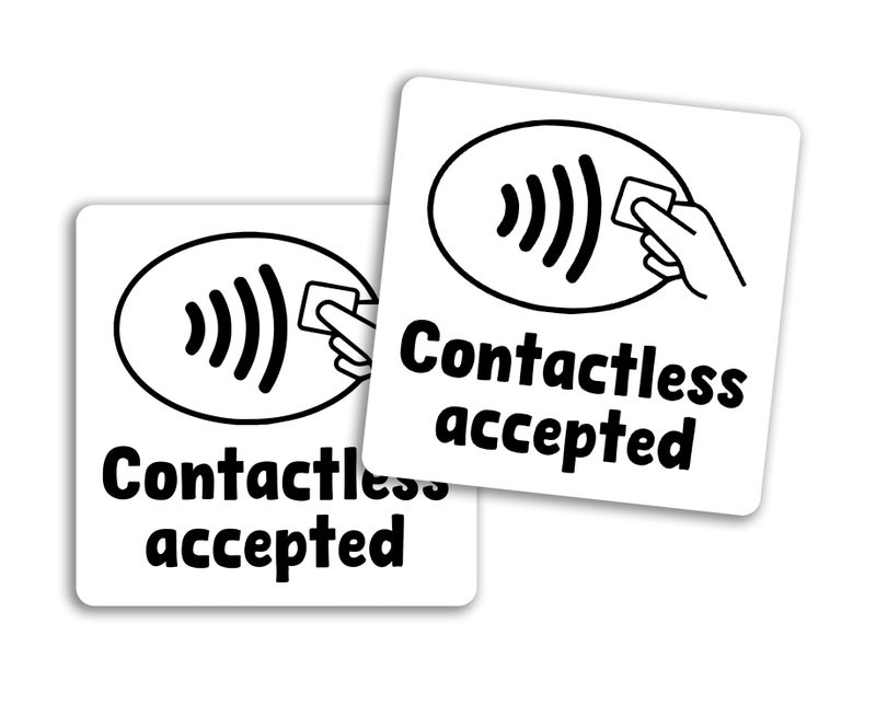 2 x 10cm We Accept Contactless Vinyl Stickers  Card Payments Shop Sign Money Small Business Hotel Taxi Credit Labels Sticker 81677