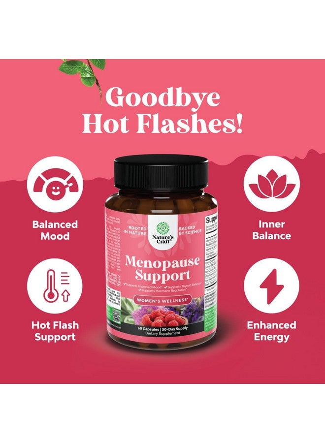 Natures Craft مكمل عشبي كامل لسن اليأس للنساء - كبسولات توازن الهرمونات الأنثوية للتعرق الليلي، والهبات الساخنة وتقلبات المزاج مع دونغ كواي، وتوت الشجرة المقدسة وجذر الكوهوش الأسود - عبوة 60 عدداً - Image 5