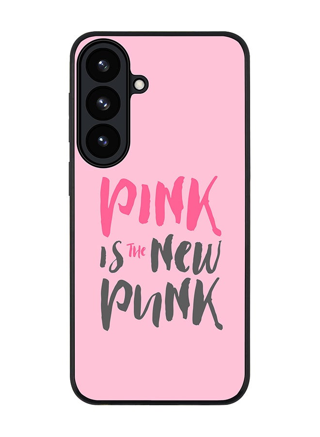 Stylizedd For Samsung Galaxy S26 Plus Case,Slim fit Camera Protection, Shockproof Thin Phone cover  - Pink is the new punk - Image 1