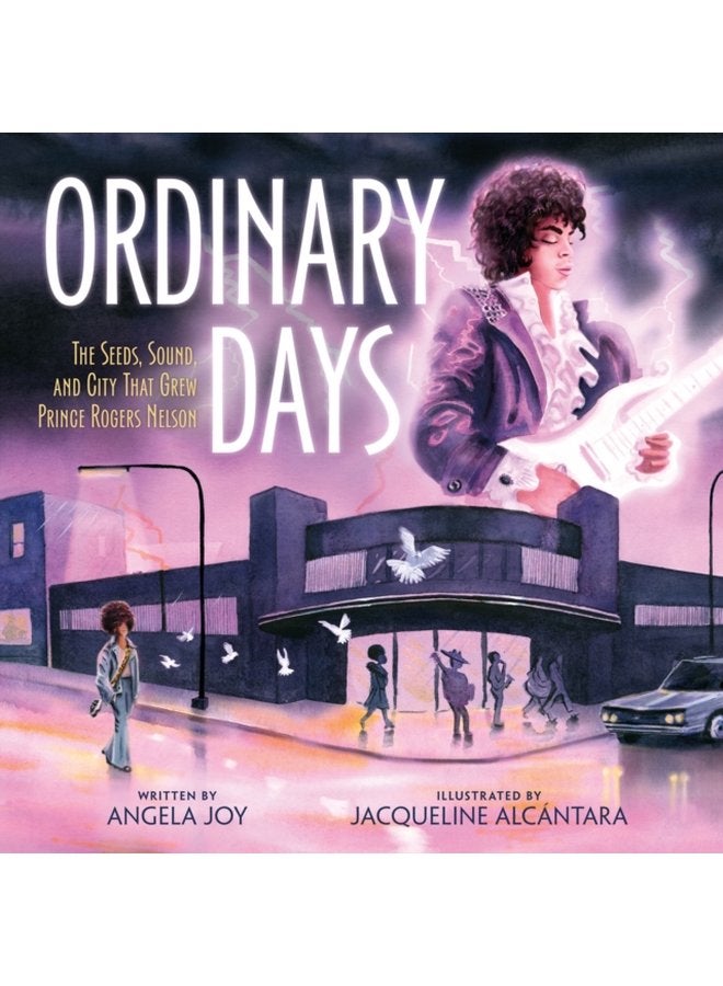 Ordinary Days The Seeds Sound and City That Grew Prince Rogers Nelson - Hardback