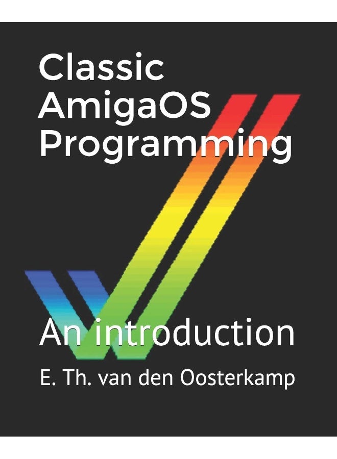 Independently Published Classic AmigaOS Programming: An introduction - Image 1